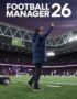 Football Manager 26 cover: person in a blue puffer jacket raises arms on a football pitch in a packed stadium.
