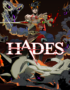 Epic game poster: hero with a glowing sword standing over a defeated skeletal monster as flames and enemies loom, with HADES across the bottom.