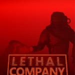 Red-tinted poster with two hazmat-suited figures and a bordered sign reading 'LETHAL COMPANY'.