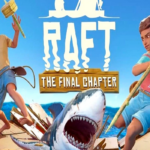 Cover art for Raft: The Final Chapter showing a shark attacking a wooden raft with two people on opposite sides and the ocean behind them.