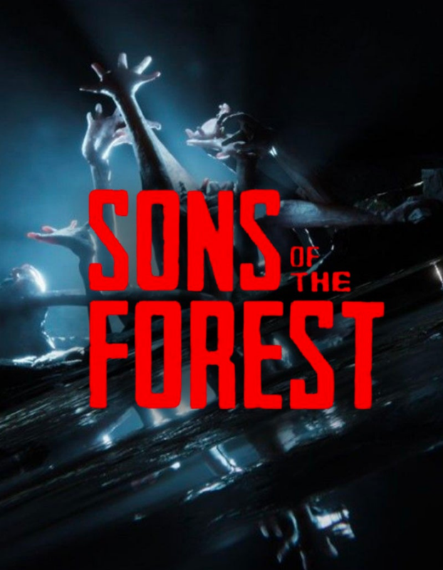 Poster for the video game Sons of the Forest with red bold title and eerie reaching hands in a dark setting.